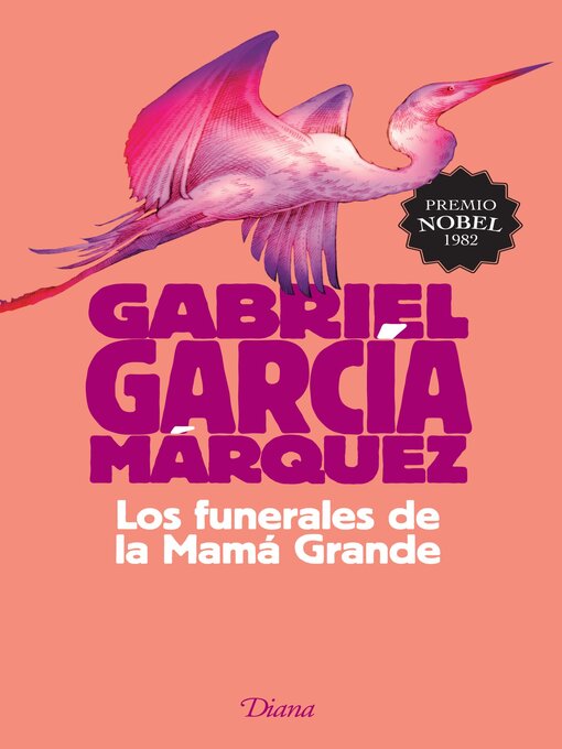 Title details for Los funerales de la Mamá Grande by Gabriel García Márquez - Available